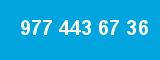 977 443 67 36